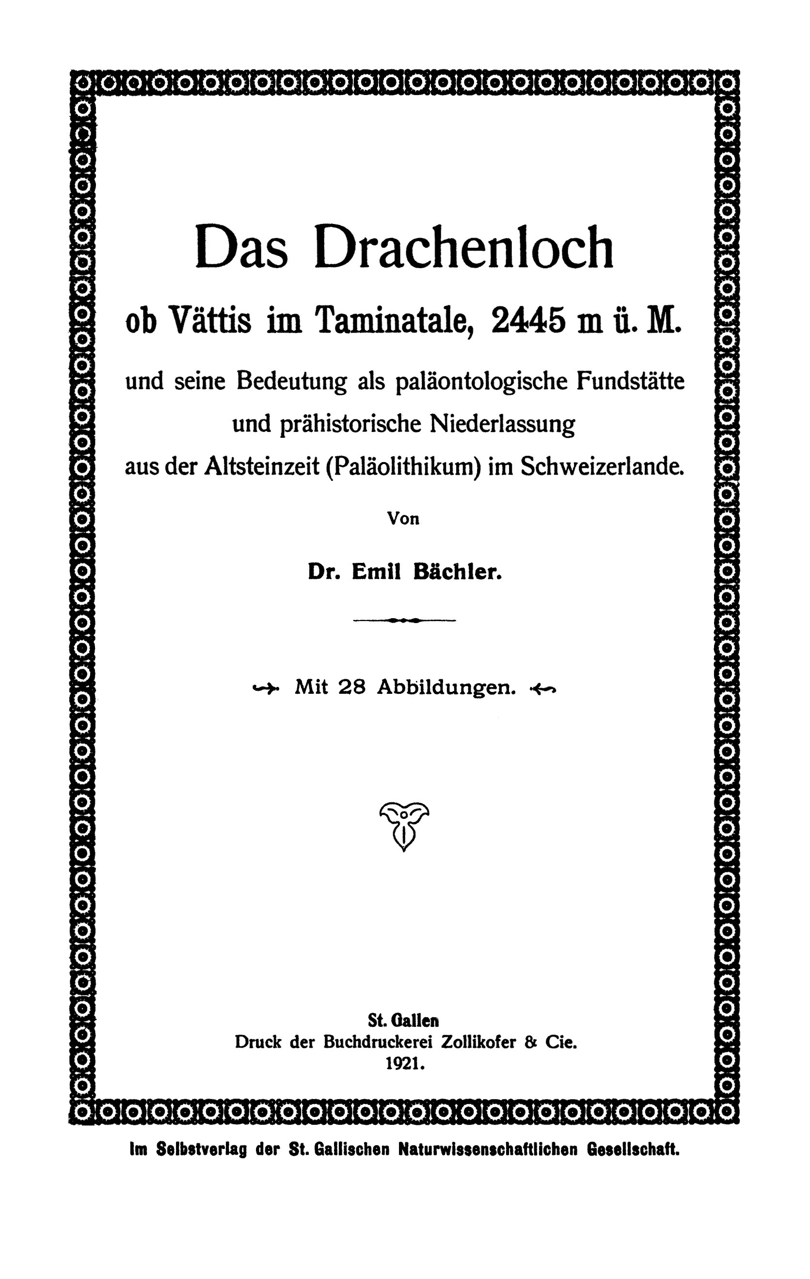 The Drachenloch above Vättis in the Tamina Valley